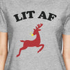 Lit Af Womens Grey Shirt