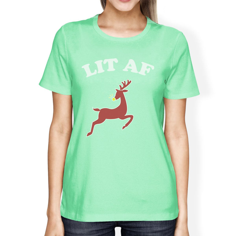 Lit Af Womens Mint Shirt