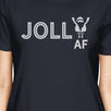 Jolly Af Womens Navy Shirt