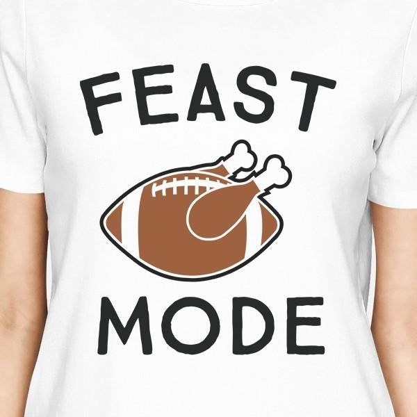 Feast Mode Womens White Shirt