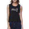 Jolly Af Womens Black Crop Top