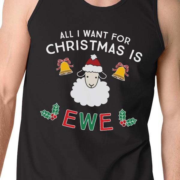 All I Want For Christmas Is Ewe Mens Black Tank Top