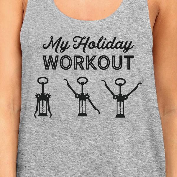 My Holiday Workout Womens Grey Tank Top