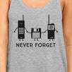 Never Forget Womens Grey Tank Top