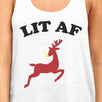 Lit Af Womens White Tank Top