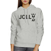 Jolly Af Grey Hoodie