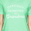 Officially Promoted To Grandma Womens Mint Shirt