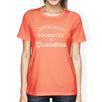 Officially Promoted To Grandma Womens Peach Shirt