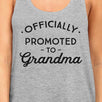 Officially Promoted To Grandma Womens Grey Tank Top