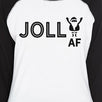 Jolly Af Womens Black And White Baseball Shirt