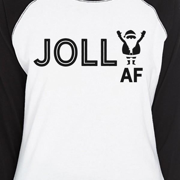 Jolly Af Womens Black And White Baseball Shirt