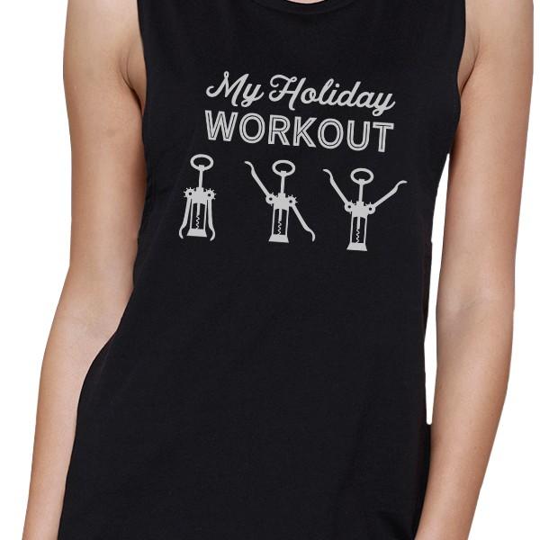 My Holiday Workout Womens Black Muscle Top