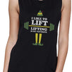 I Like To Lift Lifting Is My Favorite Womens Black Muscle Top