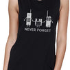 Never Forget Womens Black Muscle Top