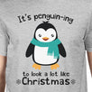 It's Penguin-Ing To Look A Lot Like Christmas Mens Grey Shirt