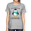 It's Penguin-Ing To Look A Lot Like Christmas Womens Grey Shirt