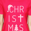 Christmas Letters Womens Hot Pink Shirt