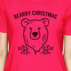 Bearry Christmas Bear Womens Hot Pink Shirt