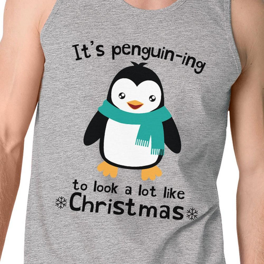 It's Penguin-Ing To Look A Lot Like Christmas Mens Grey Tank Top