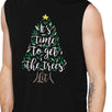 It's Time To Get The Trees Lit Mens Black Muscle Top