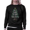 It's Time To Get The Trees Lit Black Sweatshirt