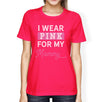 I Wear Pink For My Mommy Womens Shirt