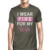 I Wear Pink For My Wife Mens Shirt