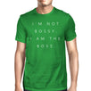 I'm Not Bossy Mens Funny Saying T-Shirt Hilarious Gift For Boss