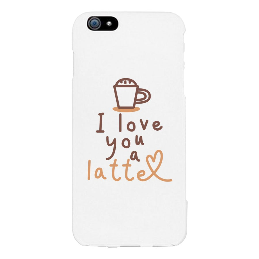 Love A Latte Phone Case Slim Fit Cute Coffee Lover Best Friend Gift