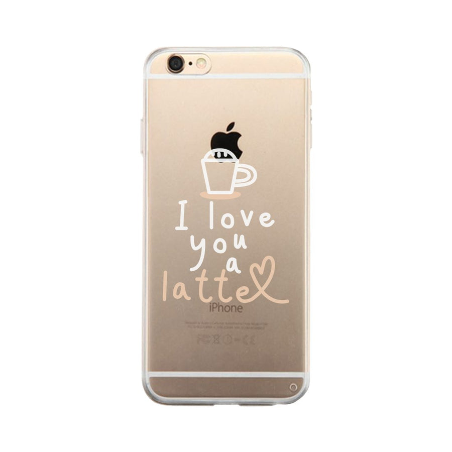 Love A Latte Clear Case Funny Phone Case Unique Coffee Lovers Gifts