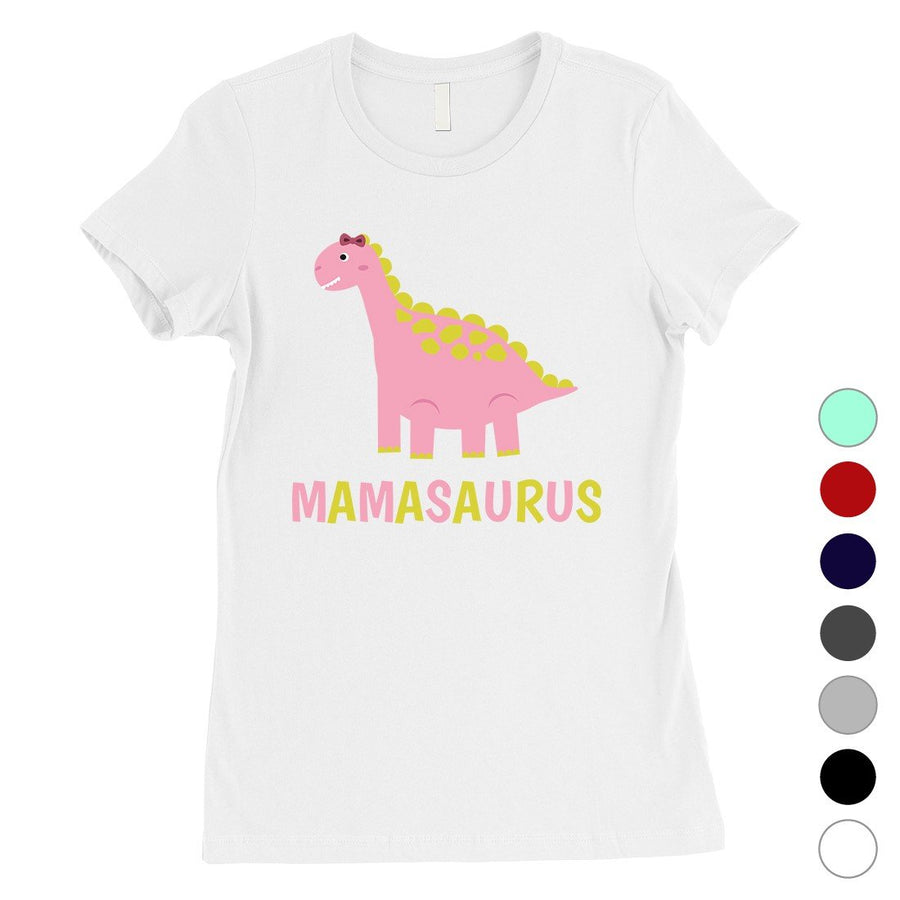 Mamasaurus Dino Womens Short Sleeve T-Shirt Funny Mothers Day Tee