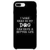 Work Hard Dog Life Phone Case Rubberized Grip Unique Mothers Gifts