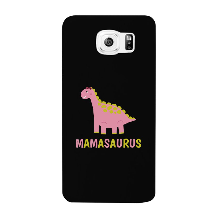 Mamasaurus Dino Phone Case Funny Mothers Day Gift For Her Unique