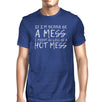 Hot Mess Mens Funny Workout Shirt Gift For Workout Lovers T-Shirt