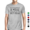 Hot Mess Mens Funny Workout Shirt Gift For Workout Lovers T-Shirt