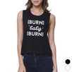 Burn Baby Womens Sleeveless Crop Top Funny Workout Tank Top Gifts