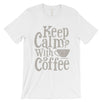 Keep Calm Coffee Mens Unique Vintage T-Shirt Gift For Coffee Lovers