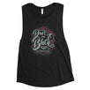 Don't Look Back Womens Muscle Shirt