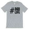 Hashtag Dad Life Mens Shirt