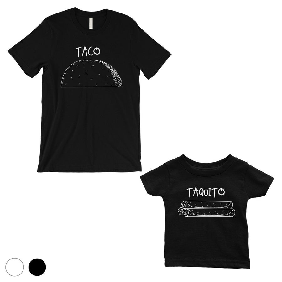 Taco Taquito Dad and Baby Matching Gift T-Shirts White