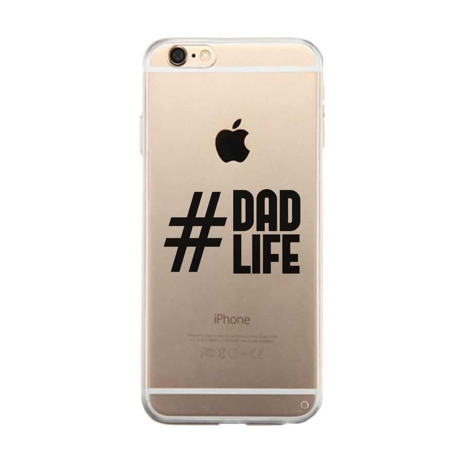 Hashtag Dad Life Clear Case