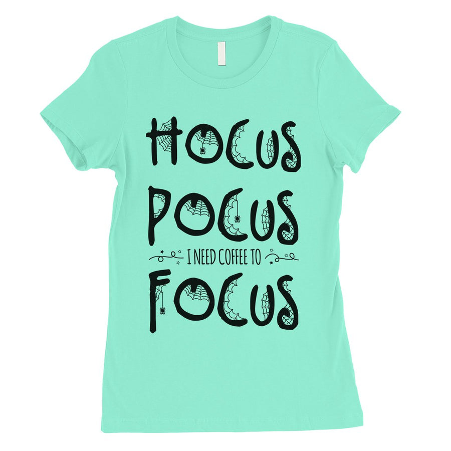 Hocus Pocus Focus Womens T-Shirt