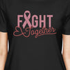 Fight Together Breast Cancer Awareness Womens Black Shirt