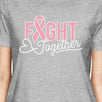 Fight Together Breast Cancer Awareness Womens Grey Shirt