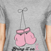 Bring It On Breast Cancer Awareness Boxing Womens Grey Shirt