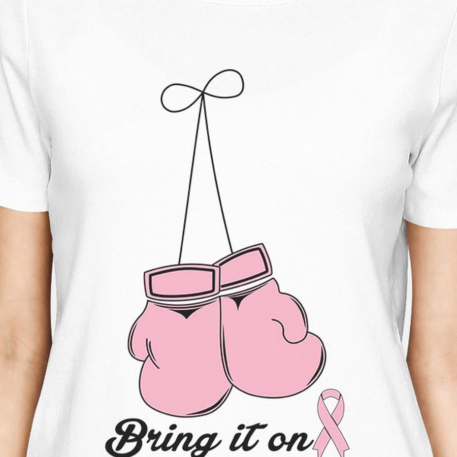 Bring It On Breast Cancer Awareness Boxing Womens White Shirt