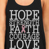 Hope Strength Faith Courage Love Breast Cancer Womens Black Tank Top