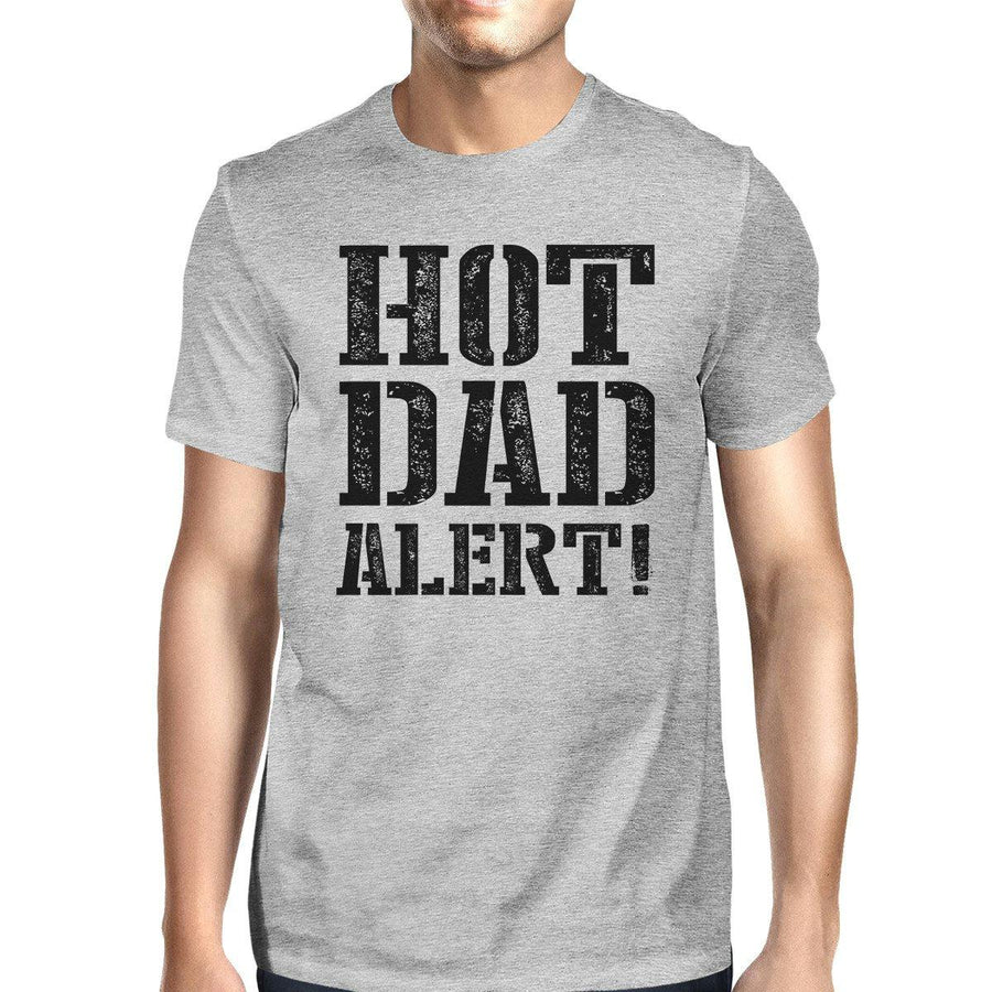 Hot Dad Alert Men's Grey Funny Design Tee For Dad Witty Dad Gifts