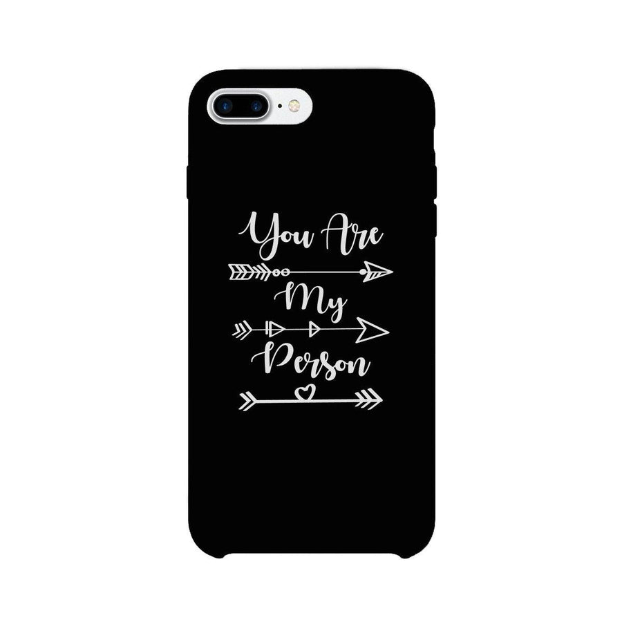 You Are My Person - Black Phone Case