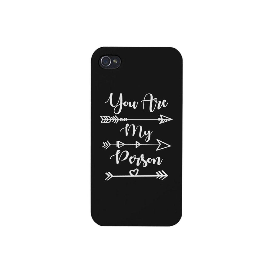 You Are My Person - Black Phone Case